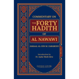 Commentary on the Forty Hadith of Al-Nawawi (2 Vol)
