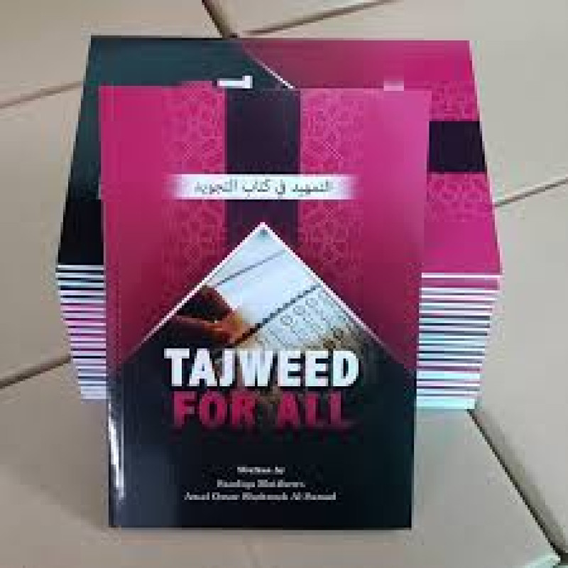 Tajweed For All (Revised Edition) Tajweed For All (Revised Edition)
