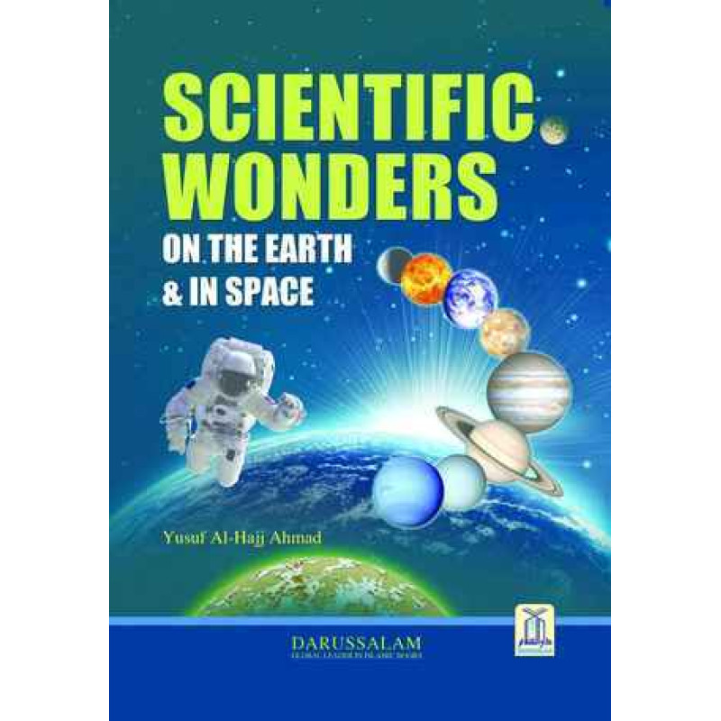 Scientific Wonders On Earth & In Space.