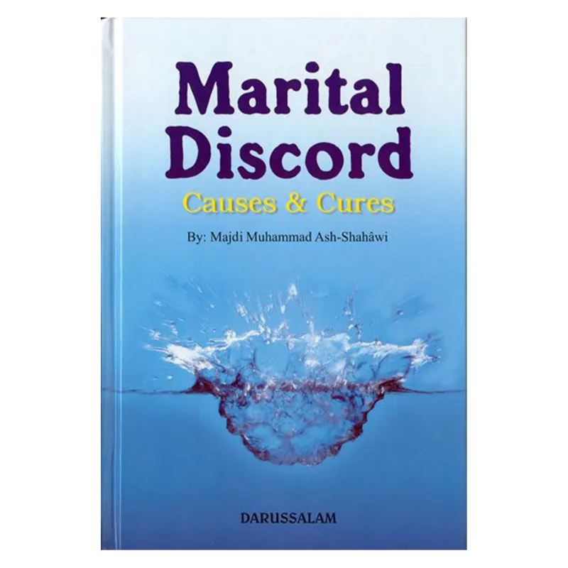 Marital Discord Causes & Cures Marital Discord Causes & Cures