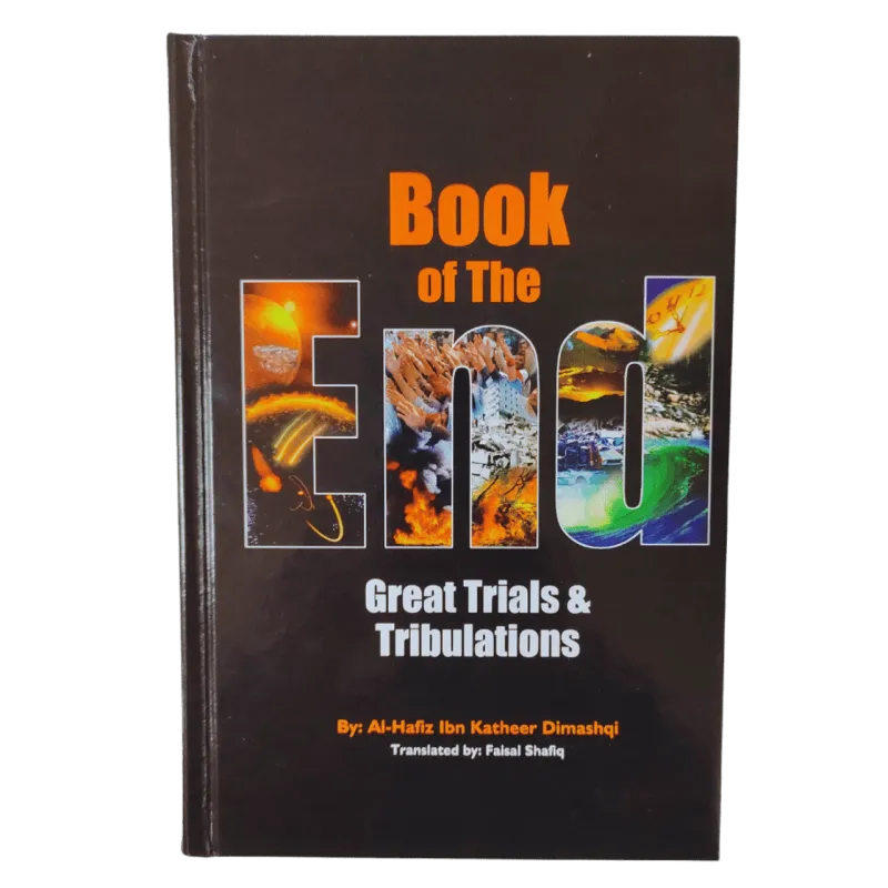 Book of the End : Great Trials & Tribulations Book of the End : Great Trials & Tribulations