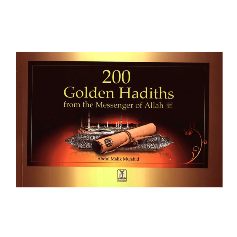 200 Golden Hadith 200 Golden Hadith