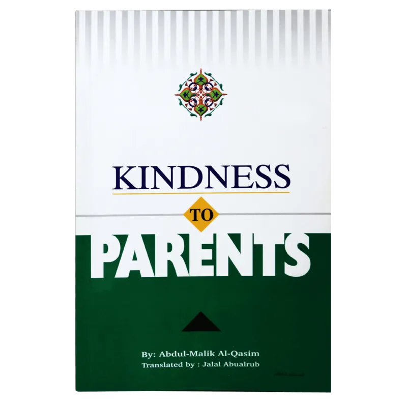Kindness to parents Kindness to parents